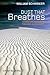Dust that Breathes: Christi...