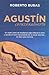 Agustin Corazonabierto (Spanish Edition)