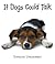 If Dogs Could Talk by Publications International