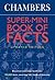 Chambers Super-Mini Book of Facts