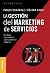 Gestión del marketing de se...