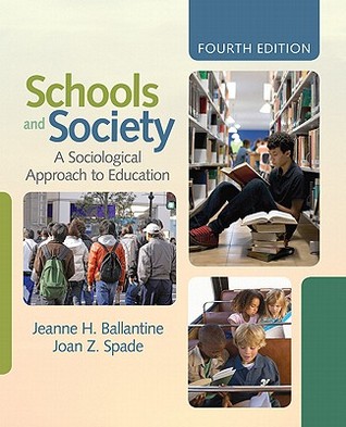 Schools and Society: A Sociological Approach to Education (Paperback)