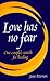 Love Has No Fear: One Coupl...