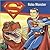 Superman: Robo-Monster