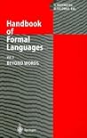 Handbook of Formal Languages by Grzegorz Rozenberg