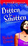 Bitten & Smitten