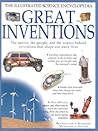Great Inventions: The Illustrated Science Encyclopedia (Illustrated Encyclopedia)