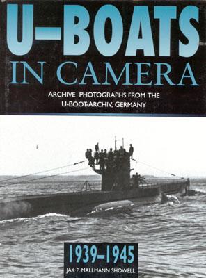 U-Boats in Camera 1939-1945 (Hardcover)