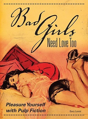 Bad Girls Need Love Too (Hardcover)
