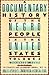 A Documentary History of th...