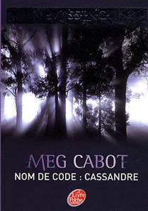 Nom de code: Cassandre (Missing, #2)
