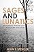 Sages and Lunatics by John Spencer