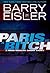 Paris Is A Bitch (John Rain...