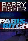 Paris Is A Bitch by Barry Eisler