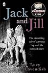 Jack and Jill (Quick Reads) Jack and Jill (Quick Reads)