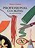 Professional Cooking, Second Edition