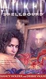 Spellbound (Wicked, #4) Spellbound (Wicked, #4)