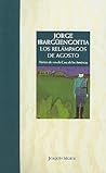 Los relámpagos de agosto by Jorge Ibargüengoitia