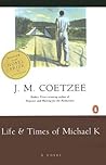 Life and Times of Michael K