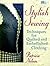 Stylish Sewing: Techniques for Quilted and Embellished Clothing