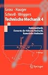 Technische Mechanik: Band 4: Hydromechanik, Elemente der Höheren Mechanik, Numerische Methoden (Springer-Lehrbuch) (German Edition)