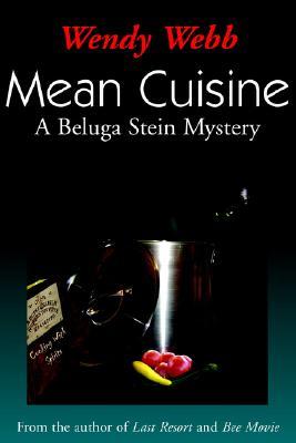 Mean Cuisine (A Beluga Stein Mystery)