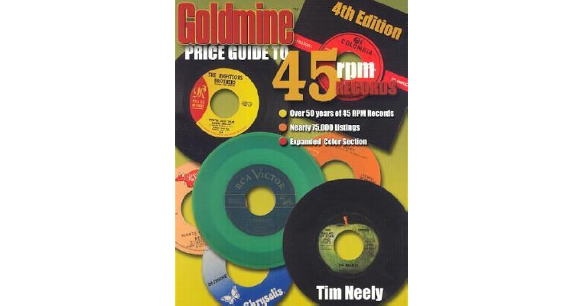 Goldmine Price Guide To 45 Rpm Records by Tim Neely