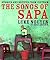 The Songs of Sapa by Luke Nguyen