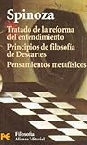 Tratado de la reforma del entendimiento / Principios de filos... by Baruch Spinoza