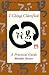 I Ching Clarified: A Practi...