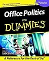 Office Politics for Dummies (For Dummies (Career/Education))