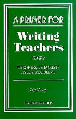 A Primer for Writing Teachers (Paperback)