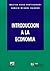 Introduccion a la Economia (Spanish Edition)