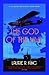 The God of the Hive (Mary R...