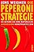 Die Peperoni-Strategie by Jens Weidner