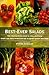 Best-Ever Salads: The Definitive Cook's Collection: Over 200 Mouthwatering Step-by-Step Recipes