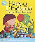 Harry and the Dinosaurs Have a Happy Birthday