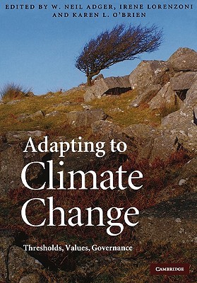 Adapting to Climate Change: Thresholds, Values, Governance