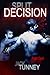 Split Decision