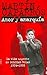 Amor y Anarquía. La vida urgente de Soledad Rosas, 1974-1998 by Martín Caparrós