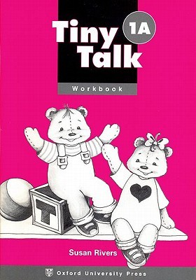 TINY TALK 1A: WORKBOOK (Paperback)