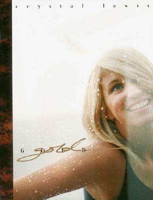 Crystal Lewis - Gold (Paperback)