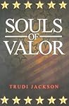 Souls of Valor Souls of Valor