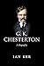 G.K. Chesterton: A Biography