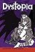 Dystopia
