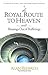 The Royal Route to Heaven a...