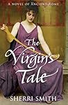 The Virgin's Tale by Sherri Smith