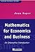 Mathematics for Economics and Business: An Interactive Introduction