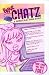 Bratz Chatz: A Super-Stylin...