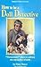 How to be a Doll Detective by Patsy Moyer